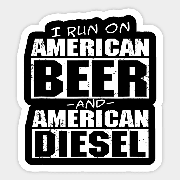 Mens Funny American Diesel Truck and Beer Sticker by lohstraetereva